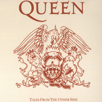 Queen - Tales From The Other Side (B-Sides collection)