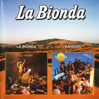 La Bionda - La Bionda / Bandido