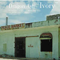 Dragon Ash - Ivory