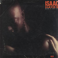 Isaac  Hayes - Don't Let Go