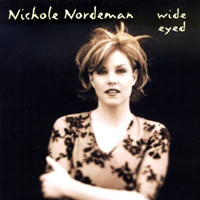 Nichole Nordeman - Wide Eyed