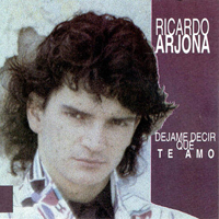 Ricardo Arjona - Dejame decir que te amo (LP)