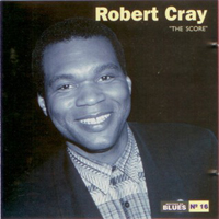 Robert Cray Band - The Score