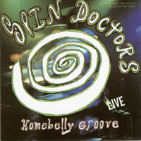 Spin Doctors - Homebelly Groove - Live