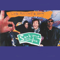 Spin Doctors - Little Miss Can't Be Wrong (Single)
