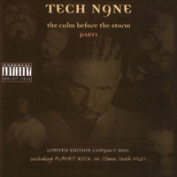 Tech N9ne - The Calm Before The Storm