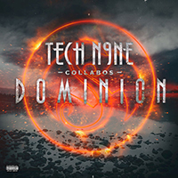 Tech N9ne - Collabos: Dominion (Deluxe Edition)