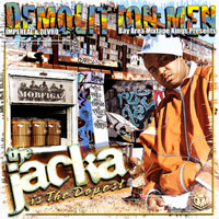 Jacka - Is The Dopest