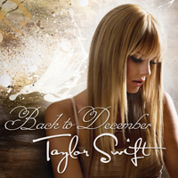 Taylor Swift - Back To December (Single)