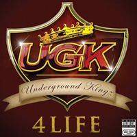 UGK - 4 Life