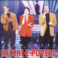 Ricchi e Poveri - Successi