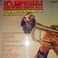 Eddie Calvert - It's Impossible and Other Great Hits (LP)