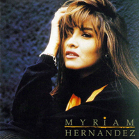 Myriam Hernandez - Myriam Hernandez '94
