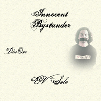 Eddie Vedder - Innocent Bystander (An Eddie Vedder Anthology 1992-2006) (CD 1): EV Solo
