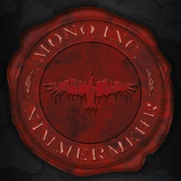 Mono Inc. - Nimmermehr
