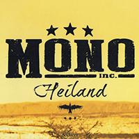Mono Inc. - Heiland (Single)