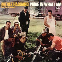 Merle Haggard - Pride In What I Am