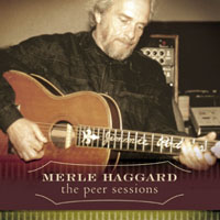 Merle Haggard - The Peer Sessions