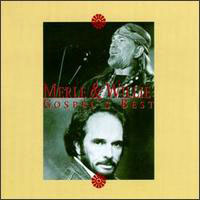 Merle Haggard - Gospel's Best (With. Willie Nelson)