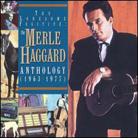 Merle Haggard - Anthology, 1963-1977 (CD 1)