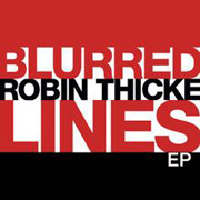 Robin Thicke - Blurred Lines (EP)