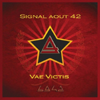 Signal Aout 42 - Vae Victis (Limited Edition, CD 1)