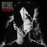 Boys Noize - Out of the Black (The Remixes)