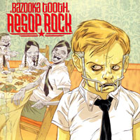 Aesop Rock - Bazooka Tooth - Deluxe Edition (CD 1)