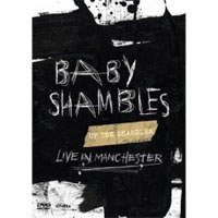 Baby Shambles - Up The Shambles (Live In Manchester)