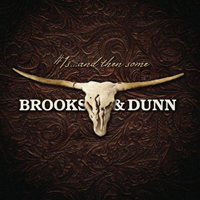 Brooks And Dunn - #1s... and Then Some (CD 2)