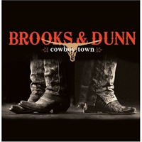 Brooks And Dunn - Cowboy Town