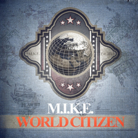 M.I.K.E. (BEL) - World Citizen