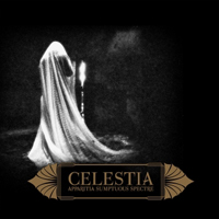 Celestia (FRA) - Apparitia - Sumptuous Spectre (Remastered)