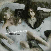 Acid Black Cherry - Spell Magic (Single)