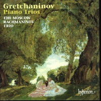 Moscow Rachmaninov Trio - The Moscow Rachmaninov Trio Play Grechaninov's Works