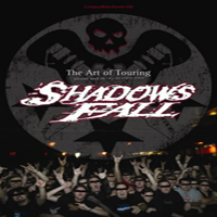 Shadows Fall - The Art of Touring (DVD)