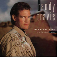 Randy Travis - Greatest Hits Vol. 2