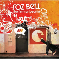 Roz Bell - The First Sunbeams