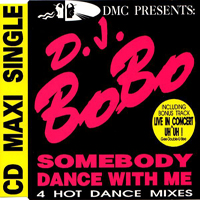 DJ BoBo - Somebody Dance With Me