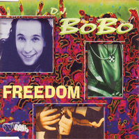 DJ BoBo - Freedom