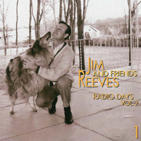 Jim Reeves - Radio Days, Vol. 2 (CD 1)