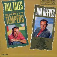 Jim Reeves - Tall Tales, Short Tempers