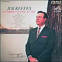 Jim Reeves - Up Through The Years