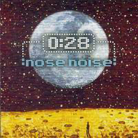 0:28 - Nose Noise