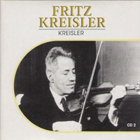 Fritz Kreisler - Hall Of Fame (CD 2)