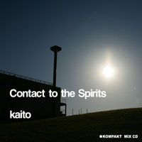 Kaito - Contact To The Spirits