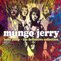 Mungo Jerry - Baby Jump - The Definitive Collection (CD 1)