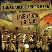 Charlie Daniels - Live From Iraq