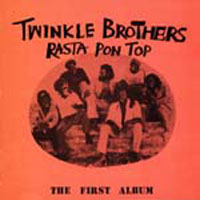 Twinkle Brothers - All The Hits 1970-1988