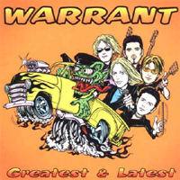 Warrant (USA) - Greatest & Latest